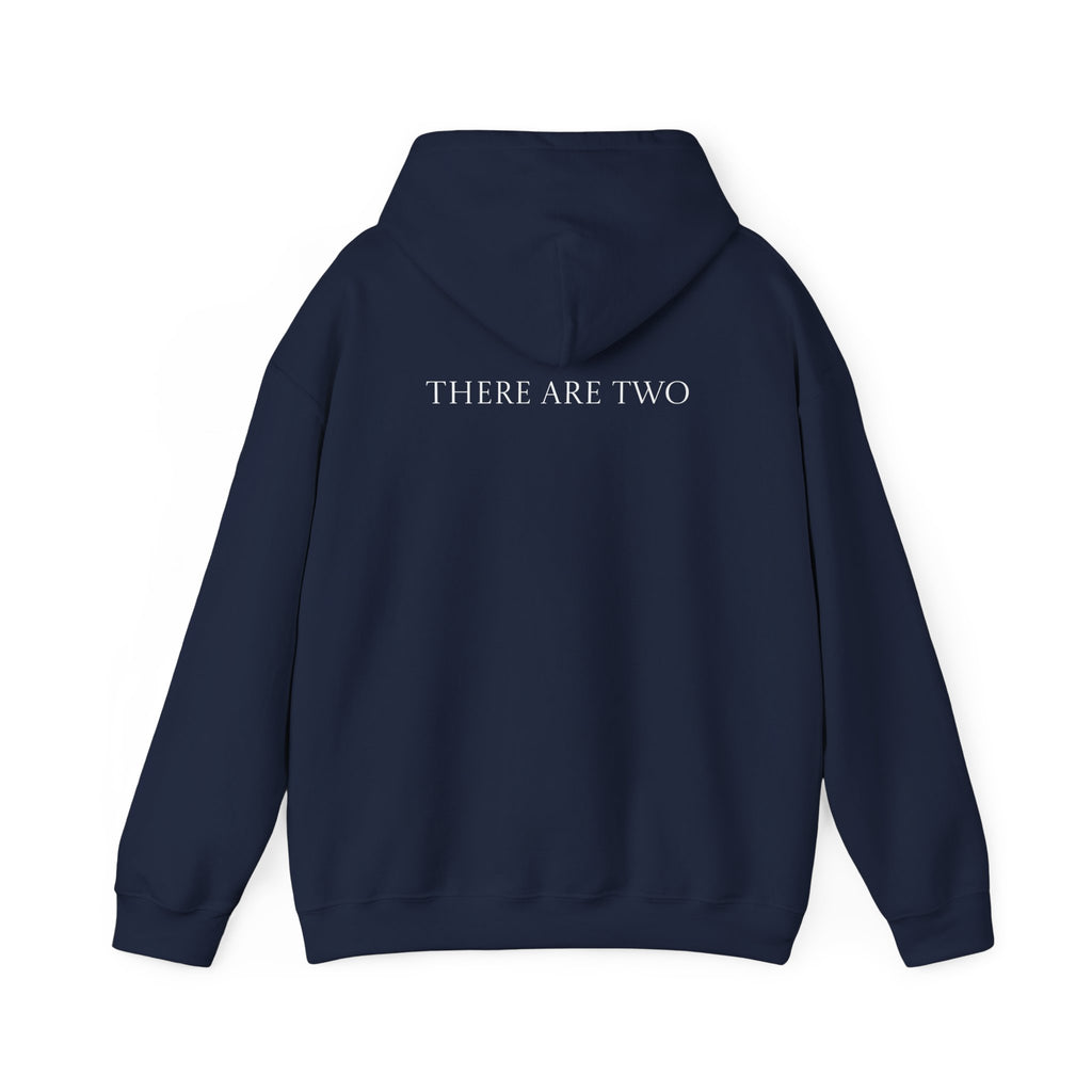 There Are Two Hoodie Back
