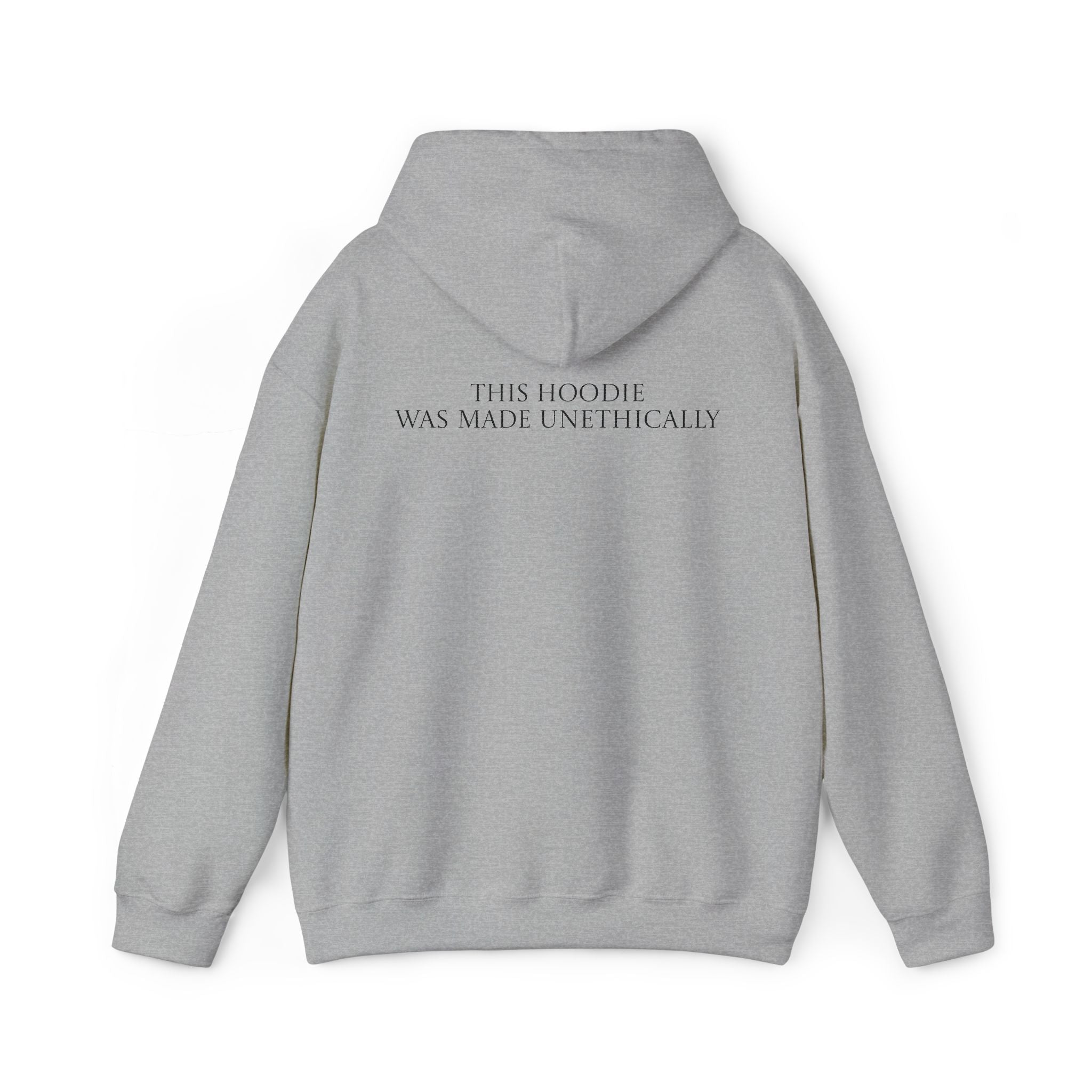 This Hoodie Was Made Unethically