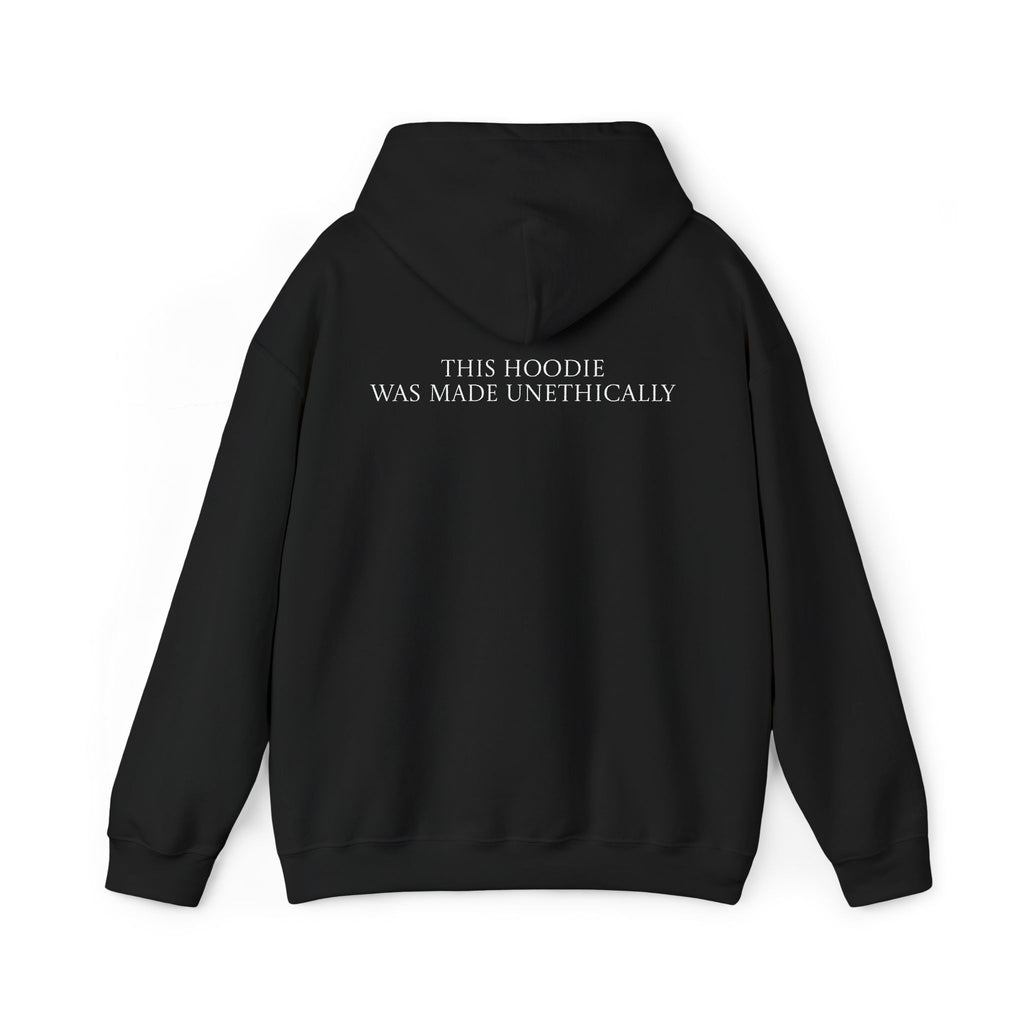 This Hoodie Was Made Unethically