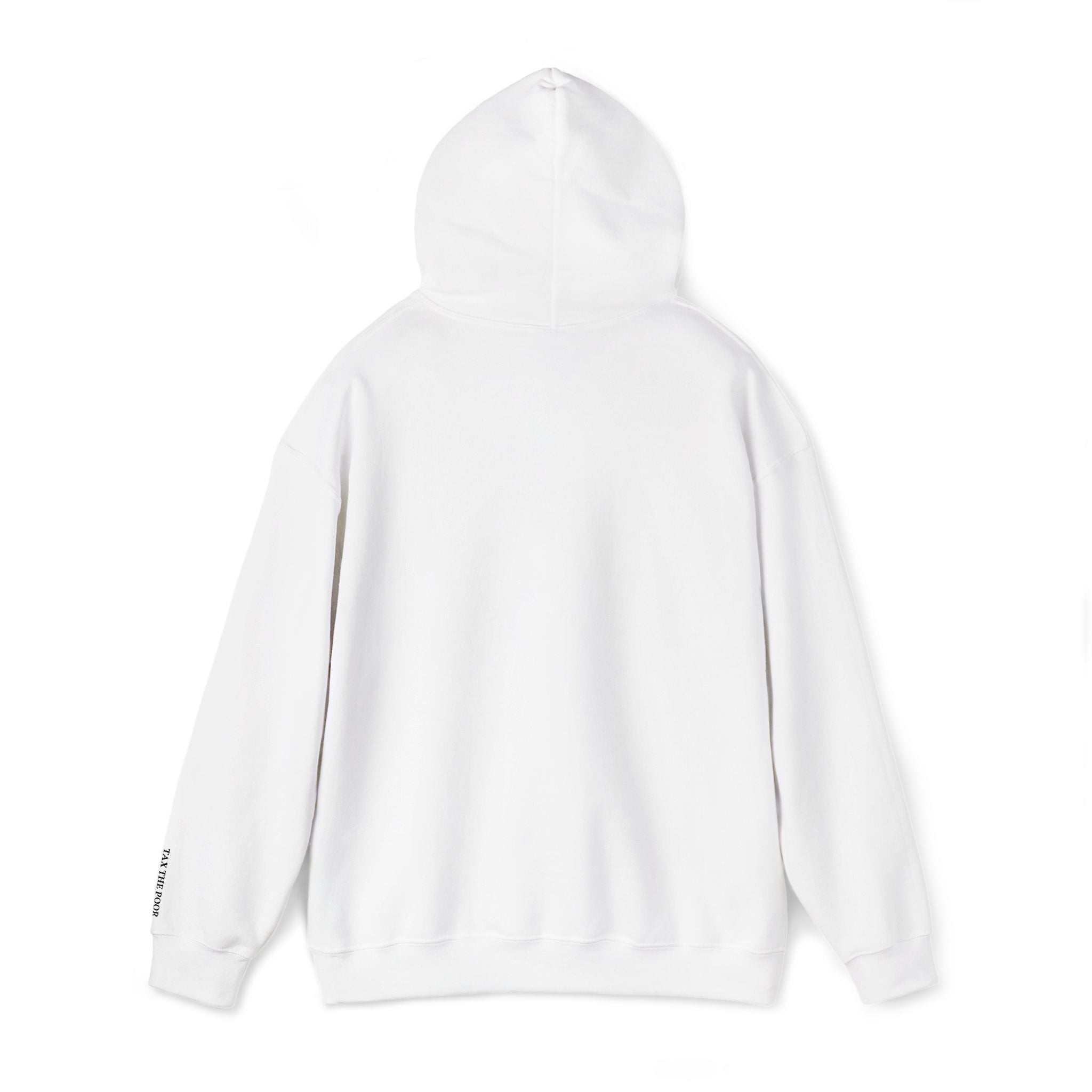Tax The Poor Hoodie inside (embroidered)