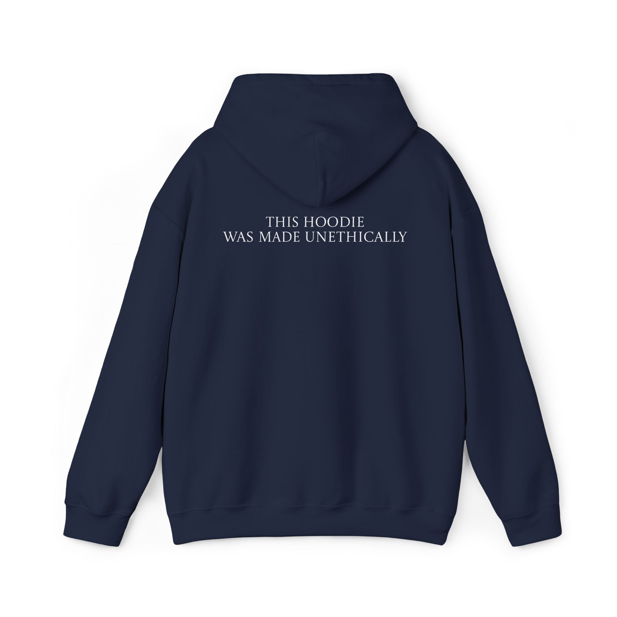 This Hoodie Was Made Unethically