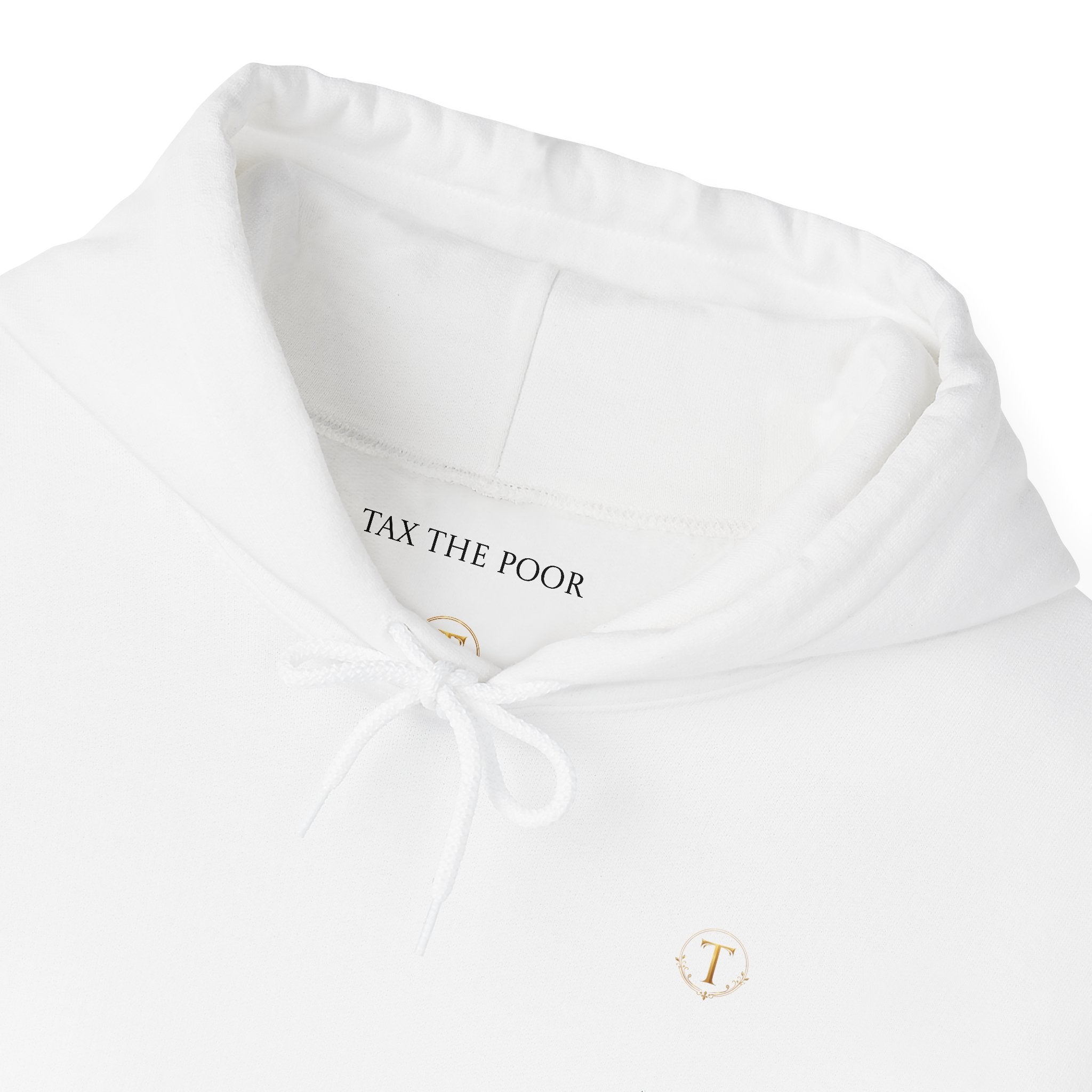 Tax The Poor Hoodie Inside