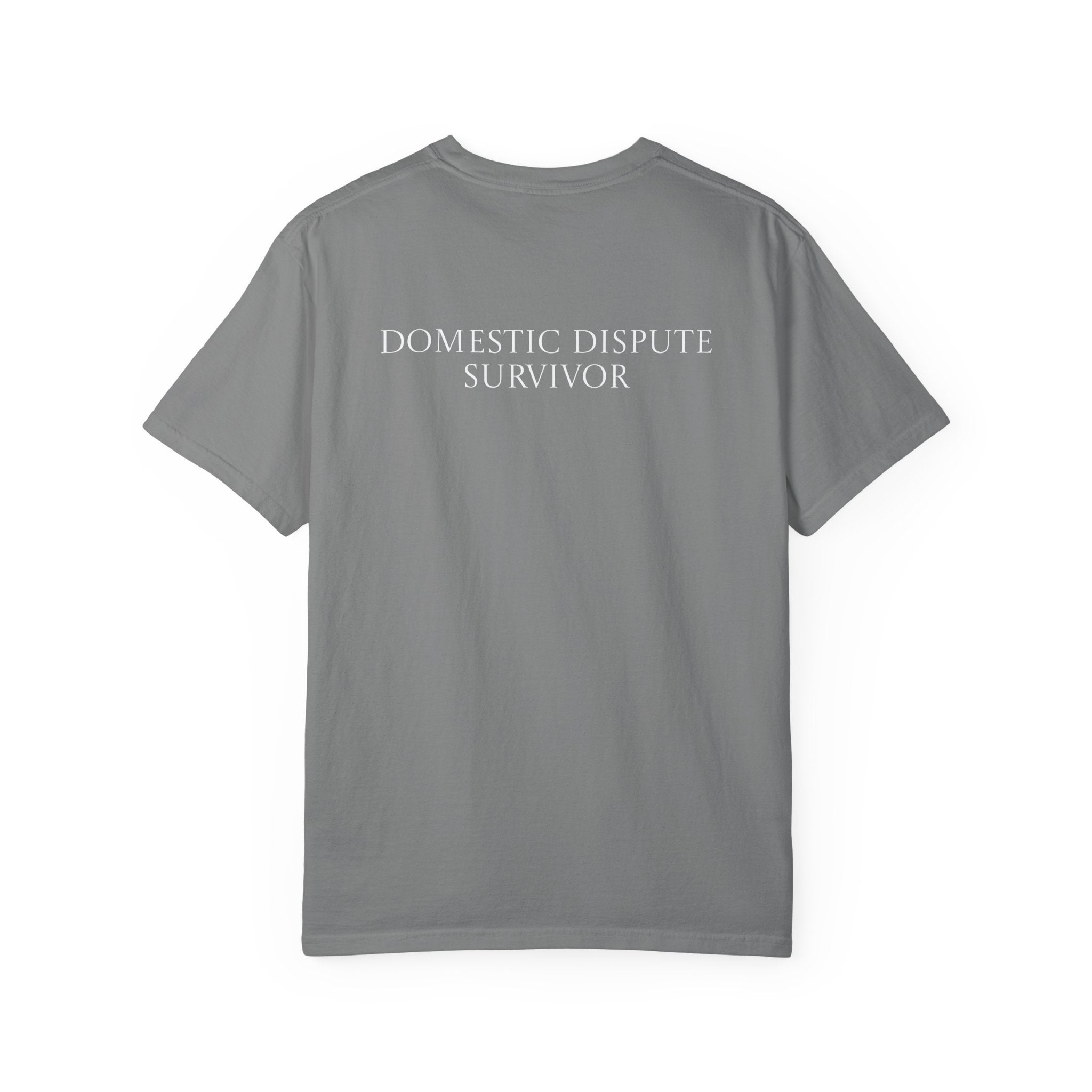Domestic Dispute Survivor T-shirt