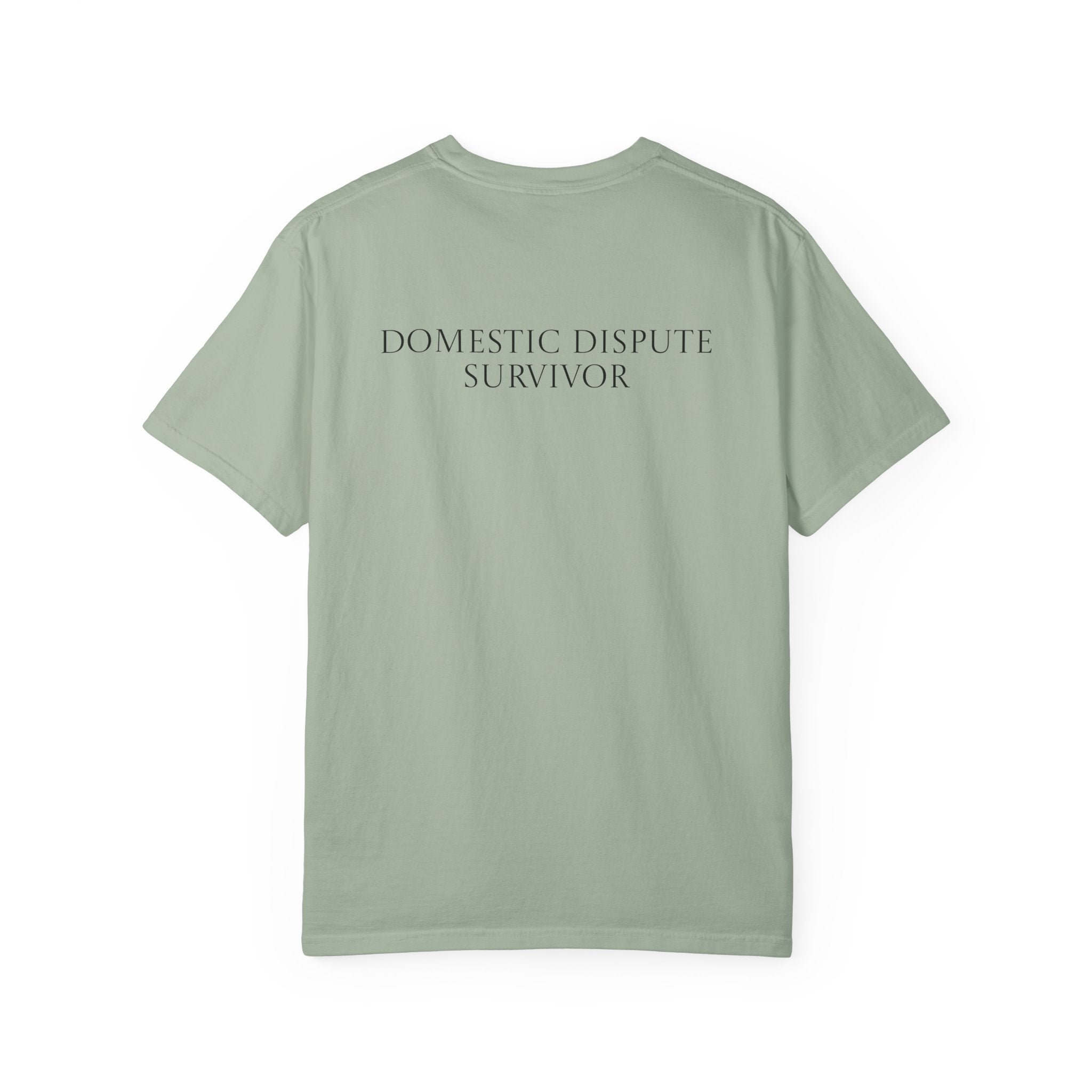 Domestic Dispute Survivor T-shirt