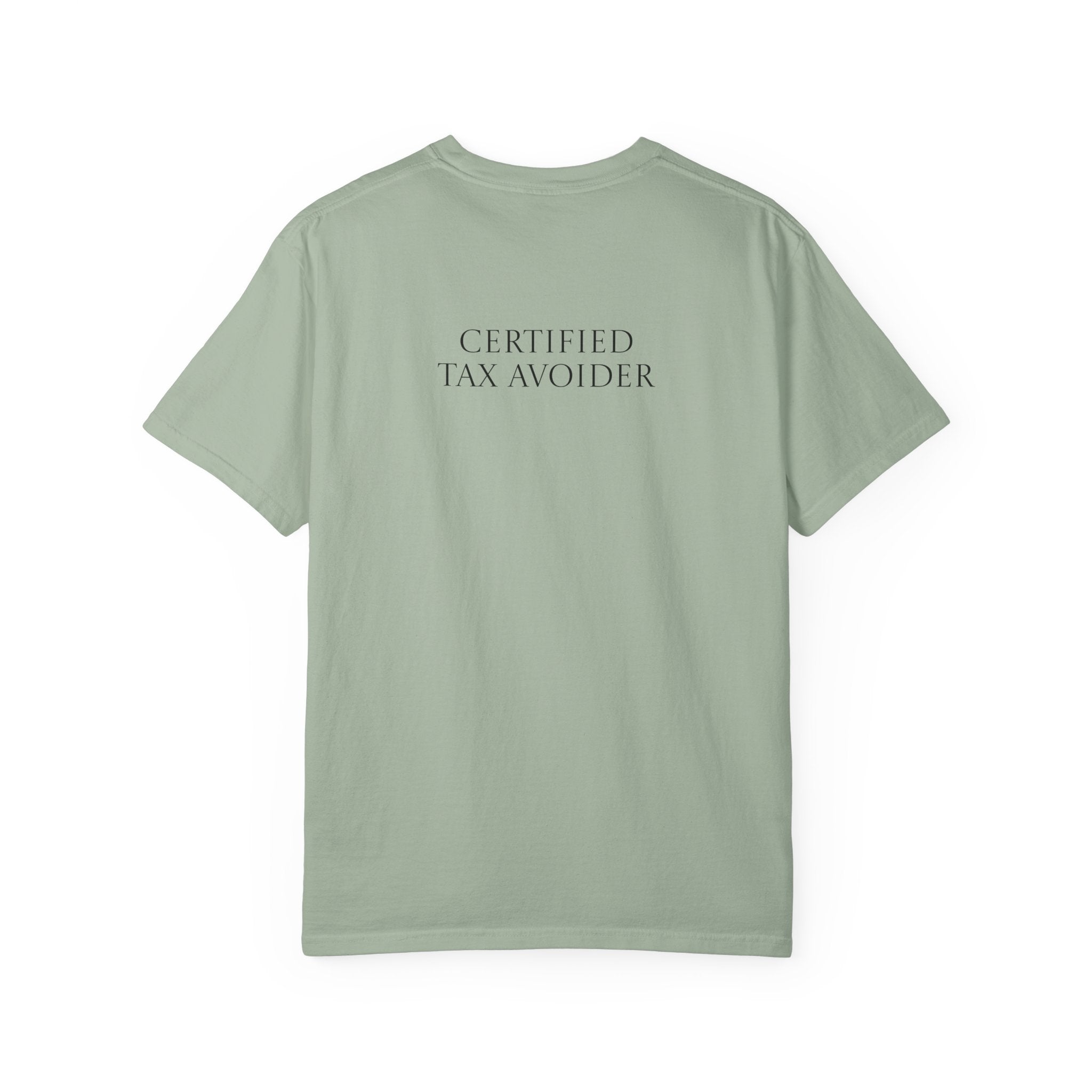 Certified Tax Avoider T-shirt