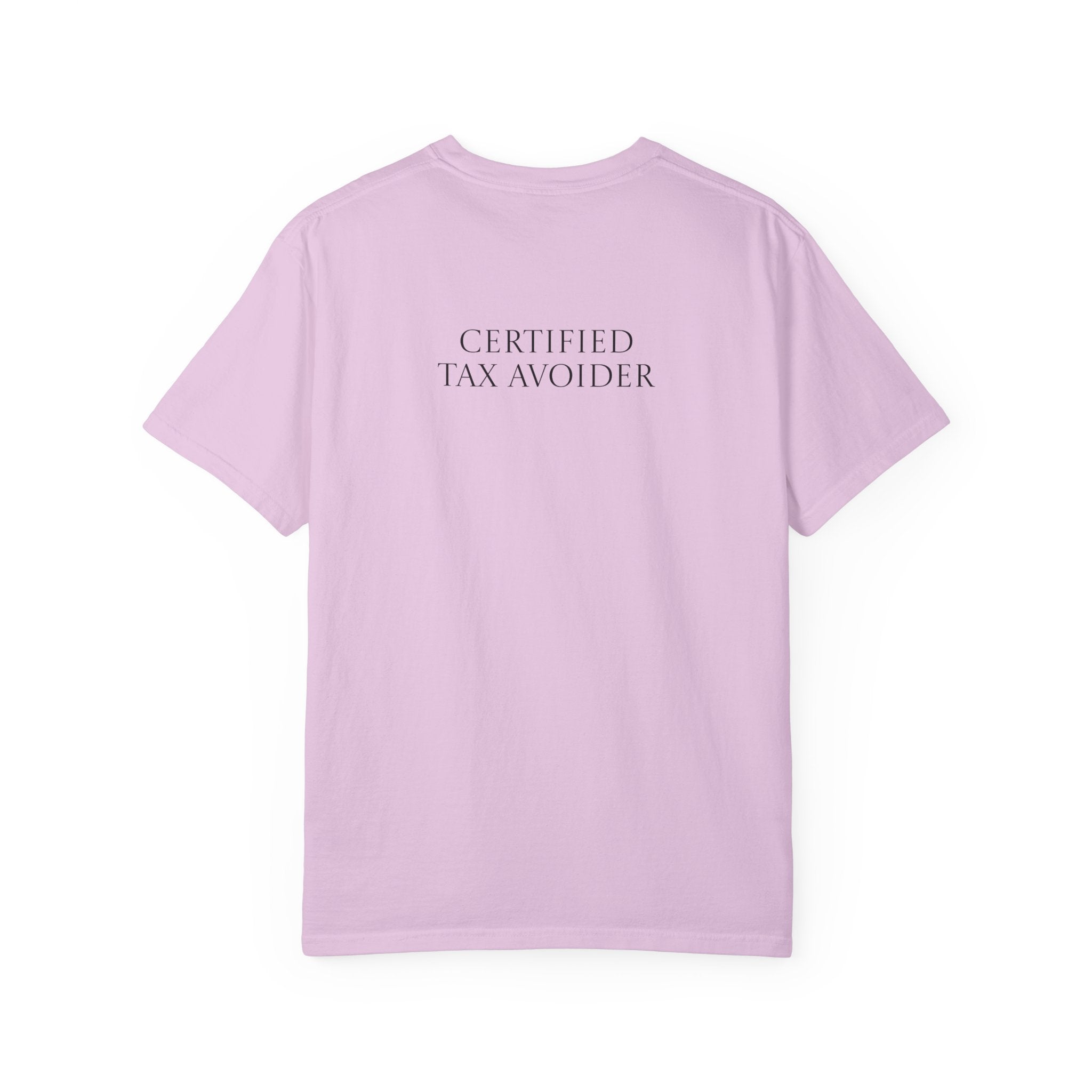 Certified Tax Avoider T-shirt