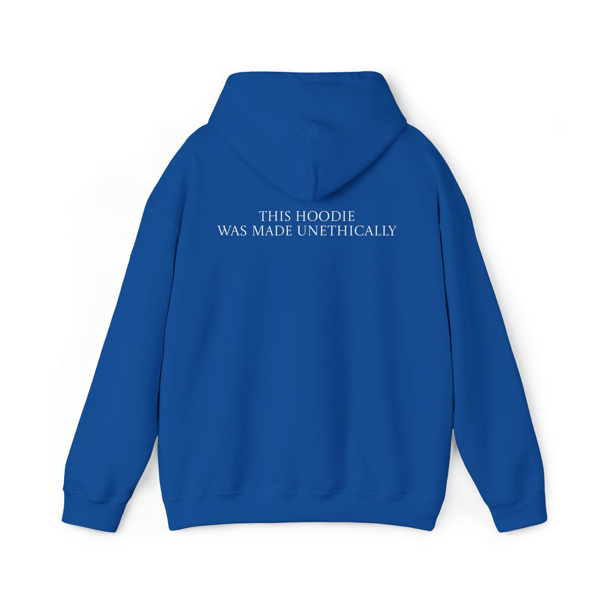 This Hoodie Was Made Unethically