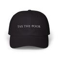 Tax The Poor Cap