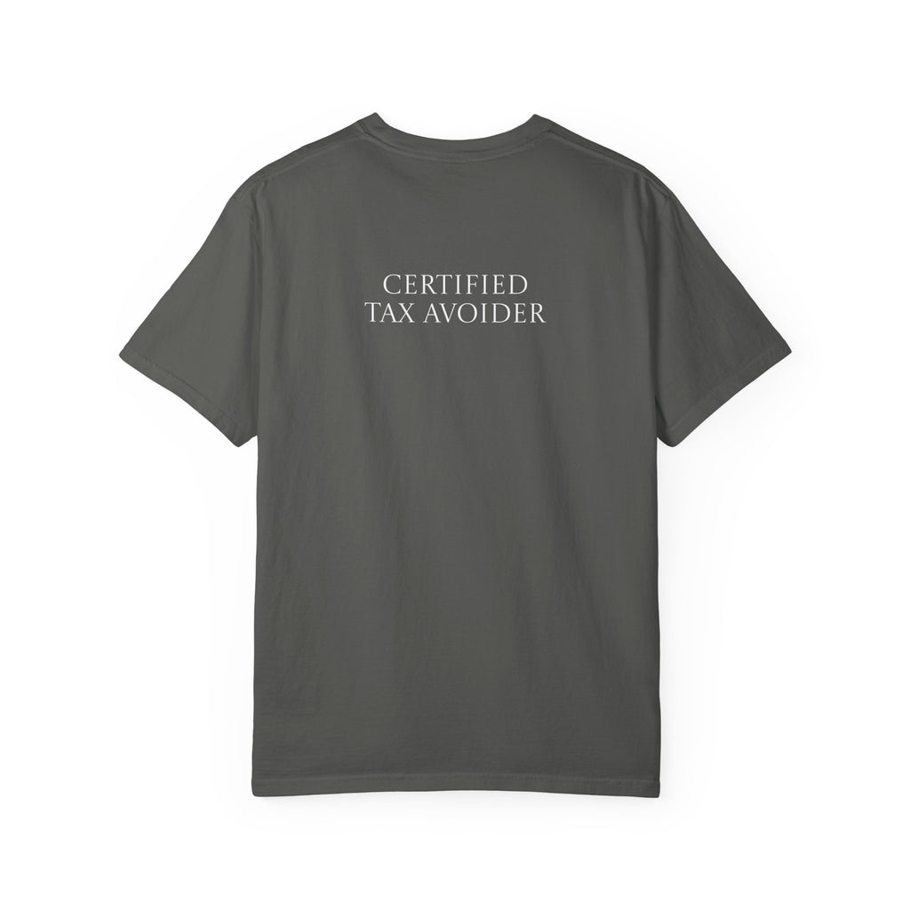 Certified Tax Avoider T-shirt